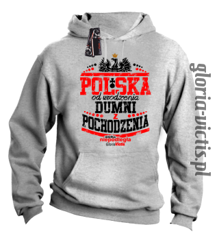 POLSKA od urodzenia dumni z pochodzenia - bluza męska z kapturem