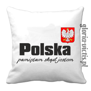 Polska Pamiętam skąd jestem - Poduszka