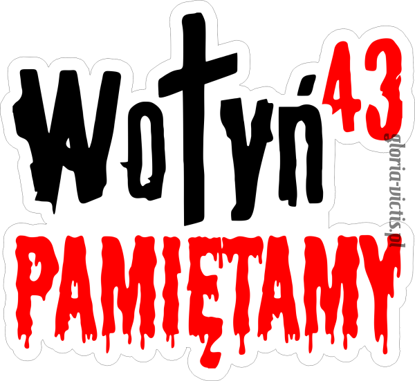 Naklejka fullcolor WOŁYŃ 43 PAMIĘTAMY