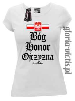 Bóg Honor Ojczyzna - Koszulka damska 